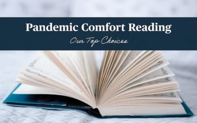 Pandemic Comfort Reading: Our Top Picks